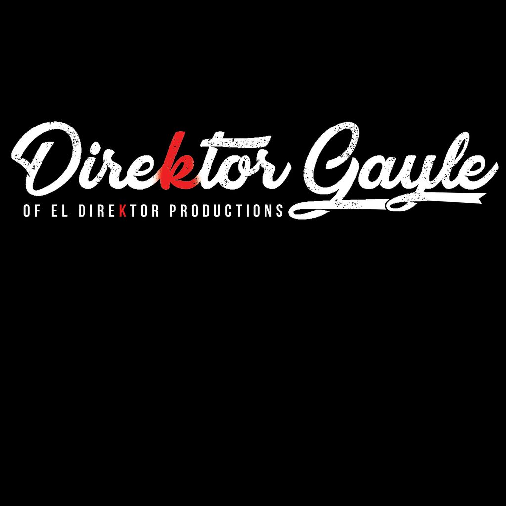 DireKtor Gayle of El DireKtor Productions.