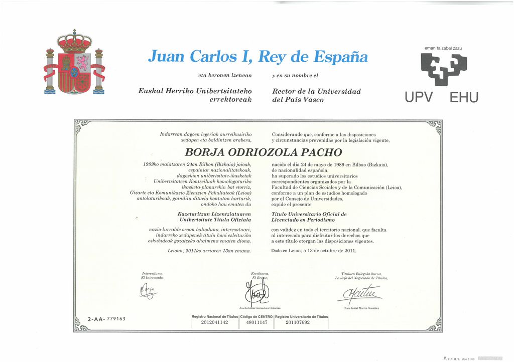 Degree in Journalism by the University of the Basq
