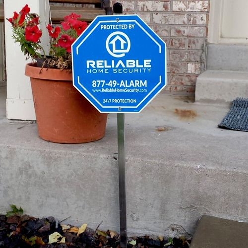 Reliable Home Security Yard Sign