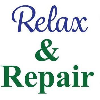 Relax & Repair