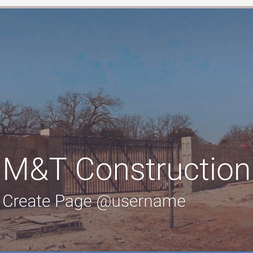 M&T Construction llc