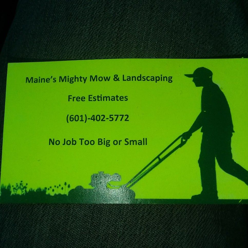 Maine's Mighty Mow Landscaping