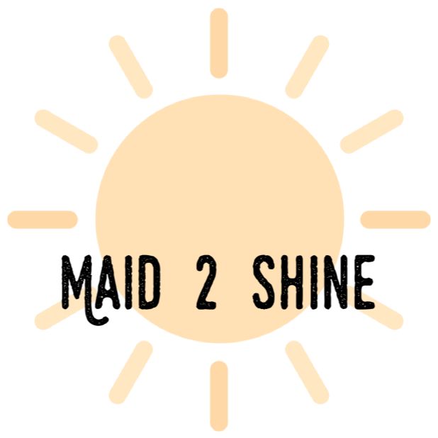 Maid 2 Shine