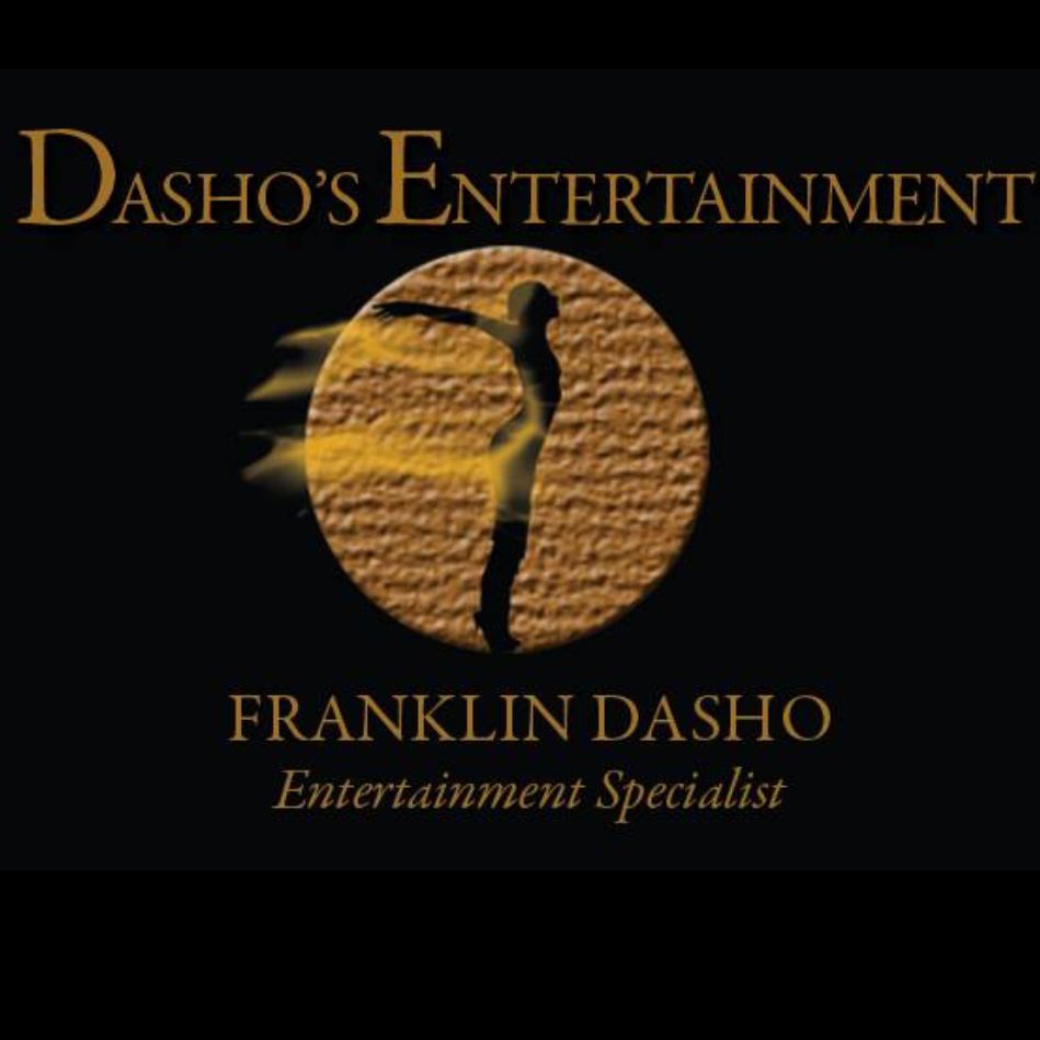 Dasho's Entertainment