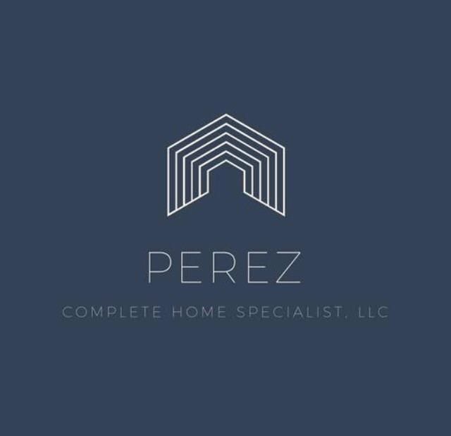 Perez Complete Home Specialist, LLC.