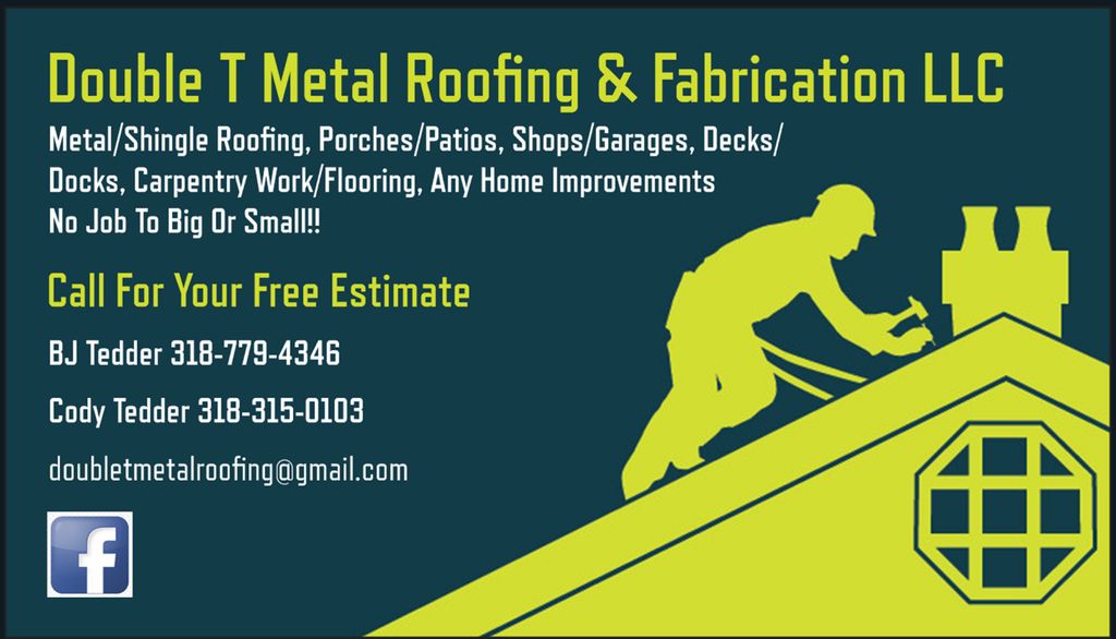 Double T Metal Roofing and Fabrication LLC