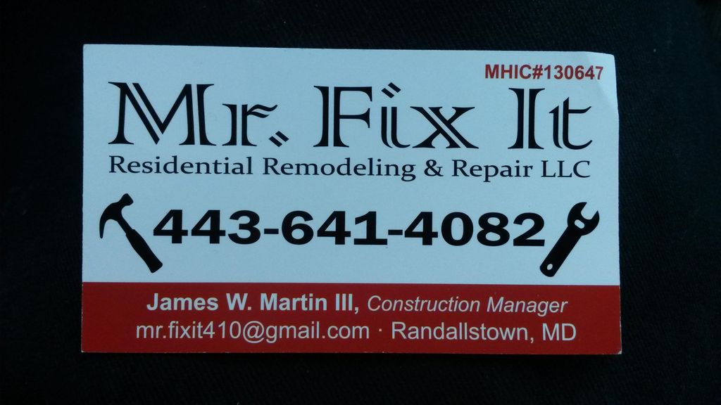 Mr. Fix It Residential Remodeling & Repair LLC