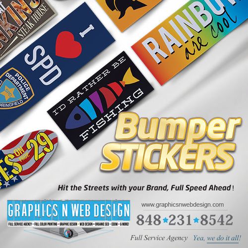 Bumper stickers, hit the streets with your brand!