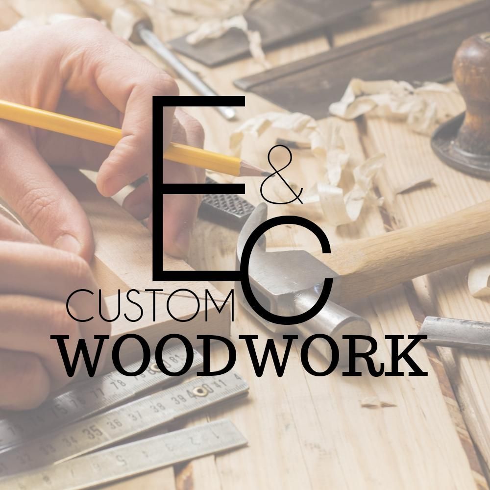 E&C Custom Woodwork