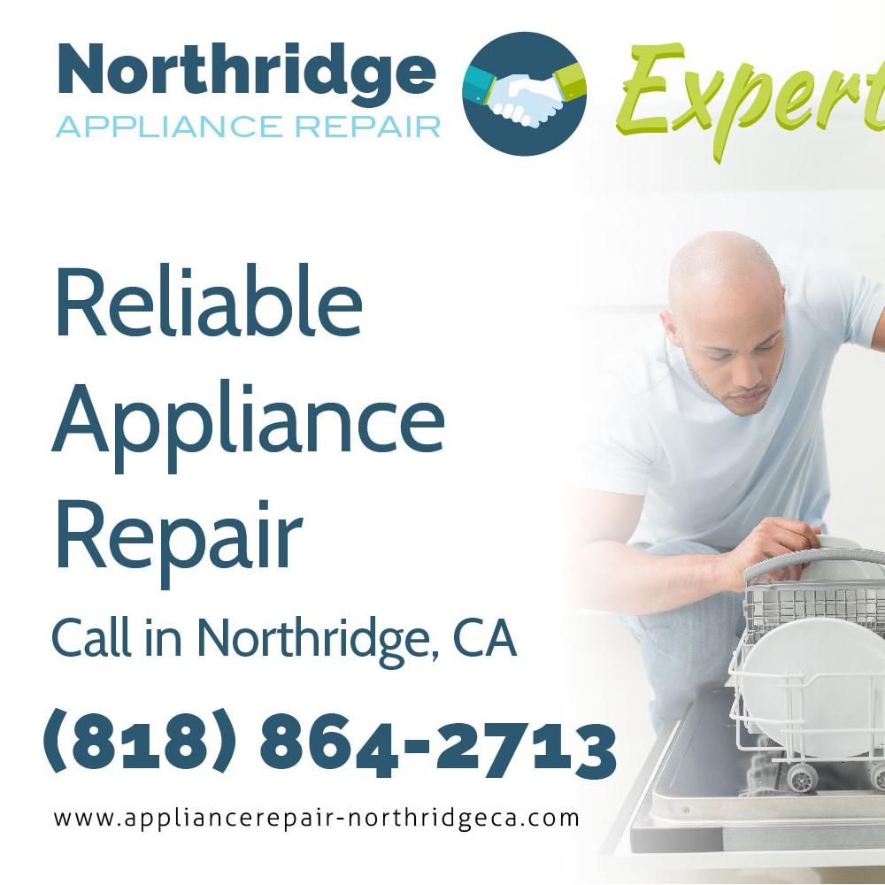 Northridge Appliance Repair Experts