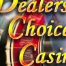 Dealers Choice Casinos