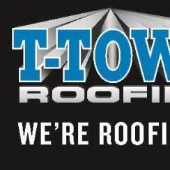 T-Town Roofing & Construction