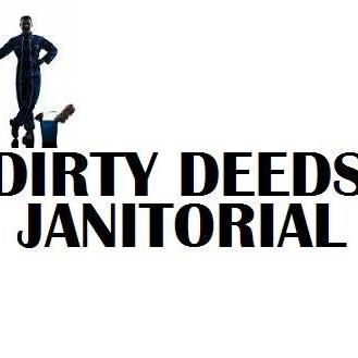 Dirty Deeds Janitorial Services