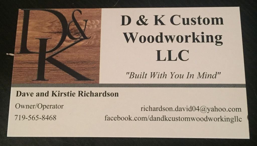D & K Custom Woodworking LLC