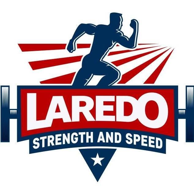 Laredo Strength and Speed