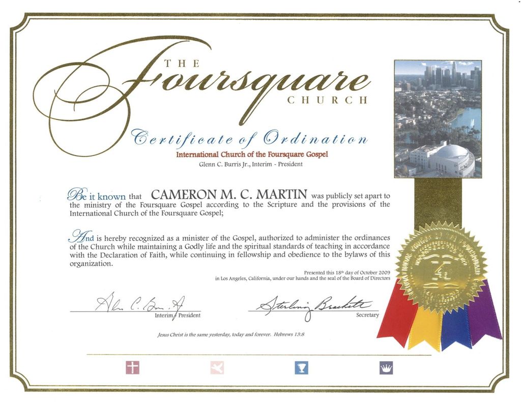 I am ordained by The Foursquare Church and have se