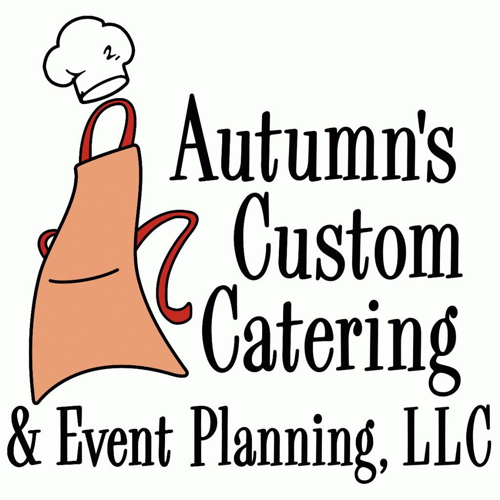 Autumn's Custom Catering & Event Planning, LLC