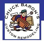 Chuck Baron's Custom Remodeling