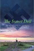 The Sweet Dell by Nicholas John Briejer. Editing a