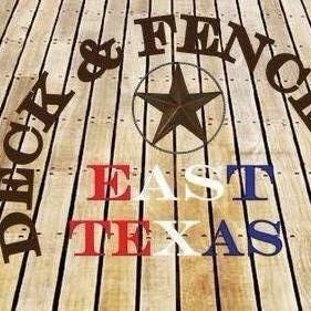 East Texas Deck & Fence LLC
