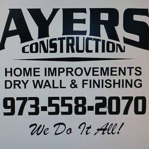 Ayers Construction.   one call does it all
