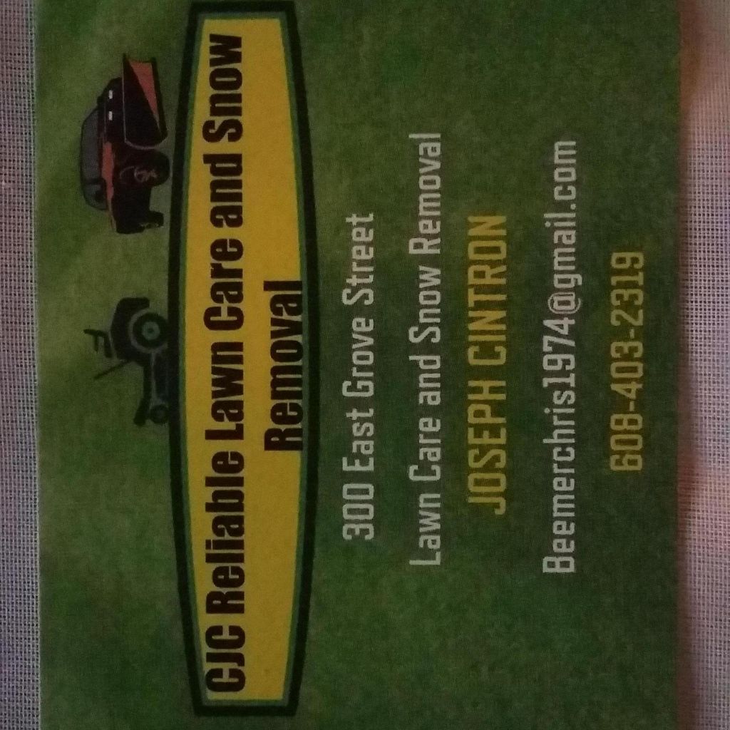 CJC Reliable lawn care and Snow removal