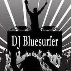 find me on (face).... (book) DJ Bluesurfer