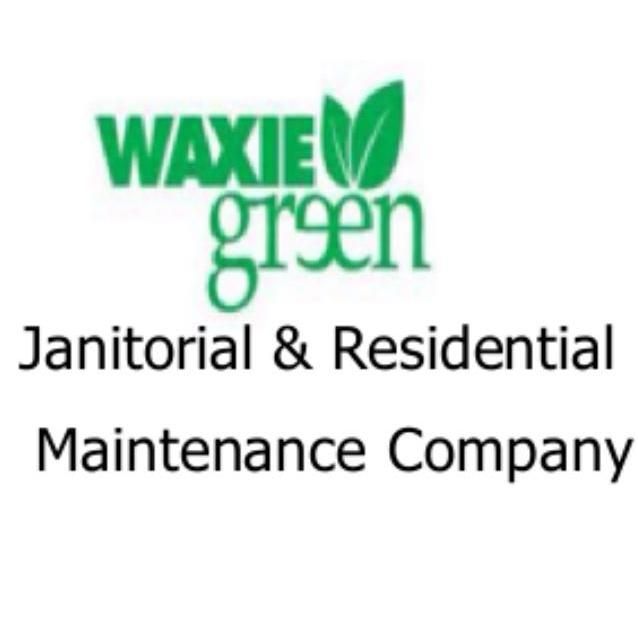 Waxie Green Janitorial & Residential Maintenece
