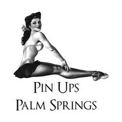 Pin Ups Palm Springs