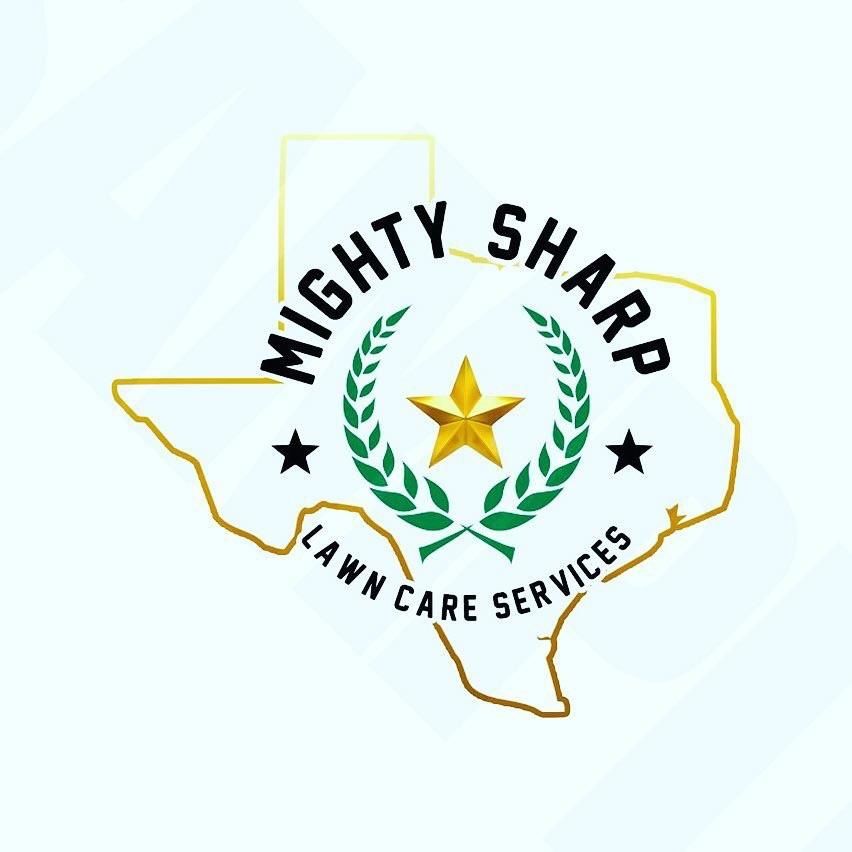 "Mighty Sharp" Lawn Care