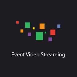 Event Video Streaming