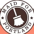 Maid For Portland