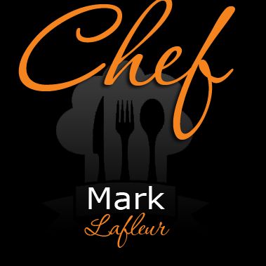 Personal Chef Mark Lafleur