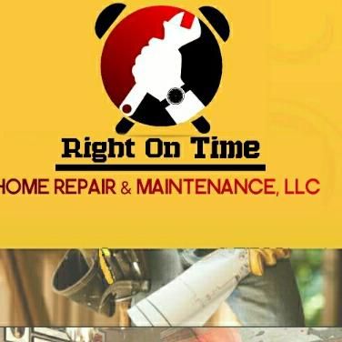 Right on Time Home Repair and Maintenance, LLC