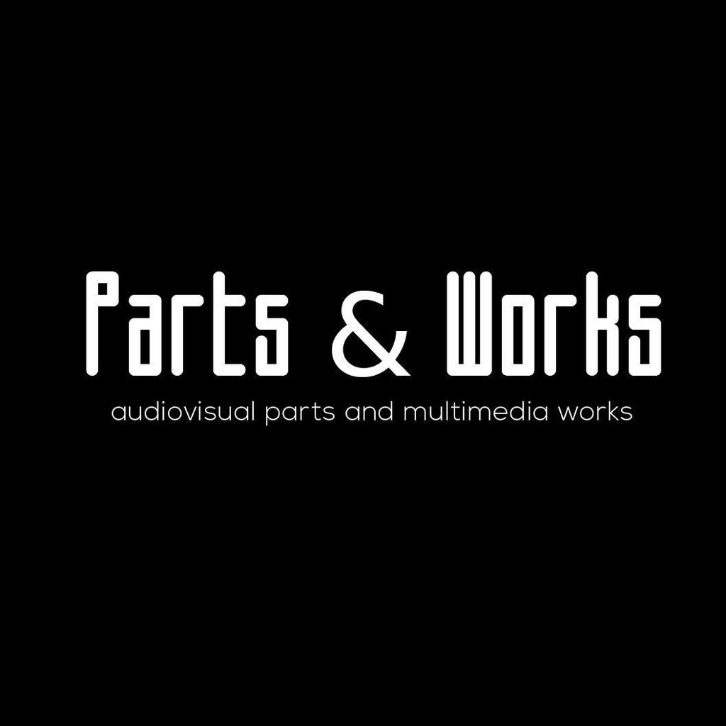 Parts & Works