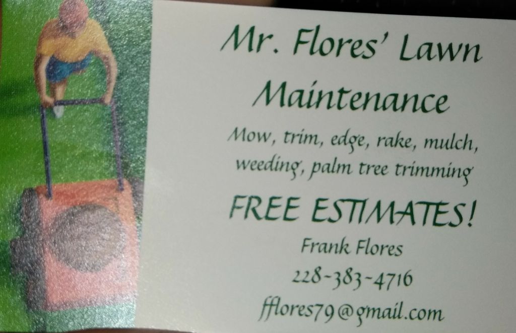 Mr. Flores Lawn Maintenance
