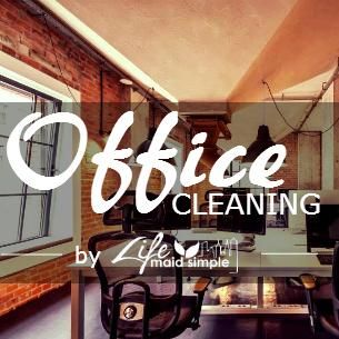 Office Cleaning by Life Maid Simple