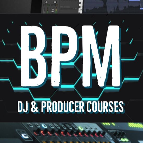 BPM Dj & Producer Courses