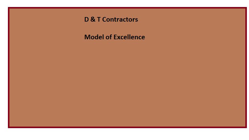 D&T Construction Model of Excellence