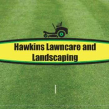 Hawkins Lawncare and Landscaping