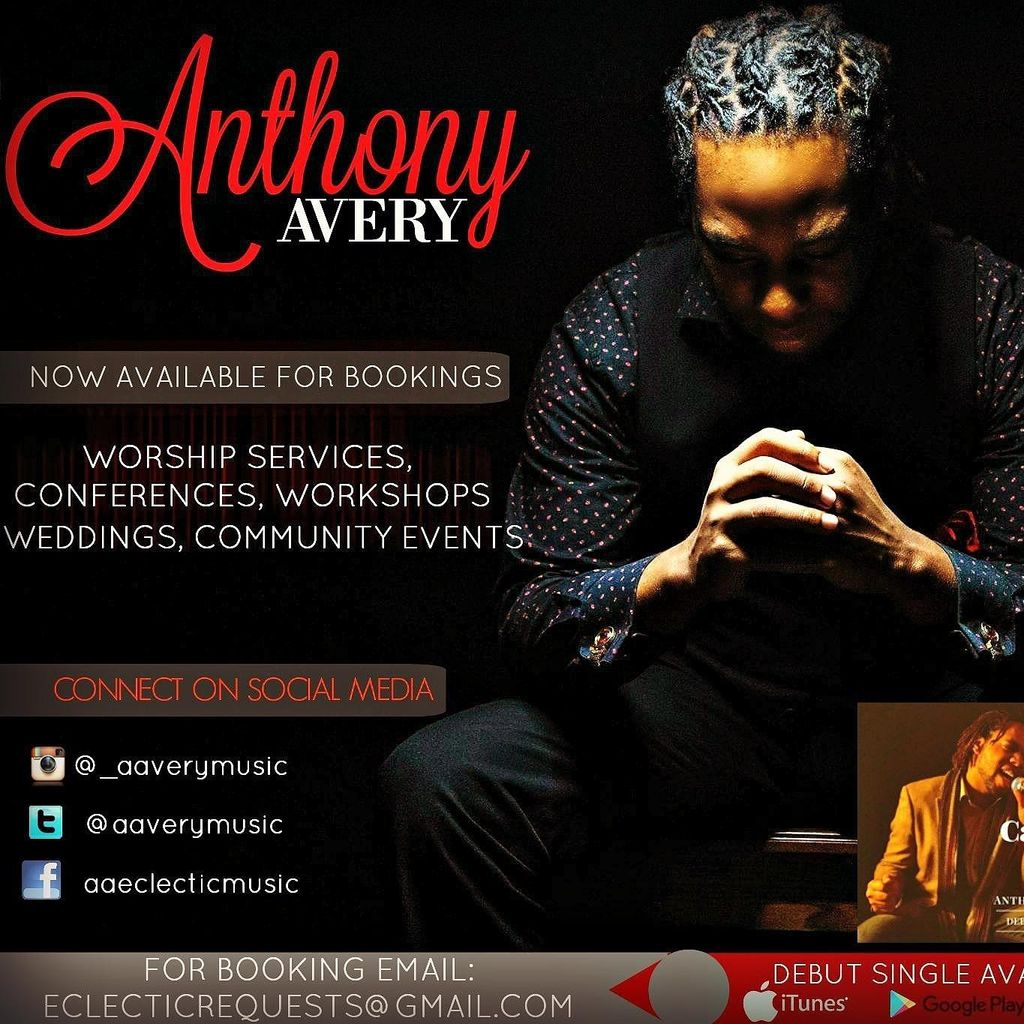 ANTHONY AVERY-Gospel Artist,Singer, Music Director