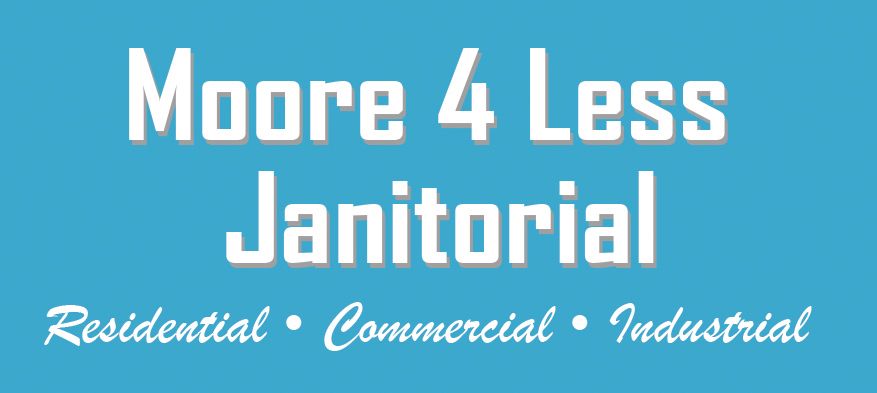 Moore 4 Less Janitorial Service