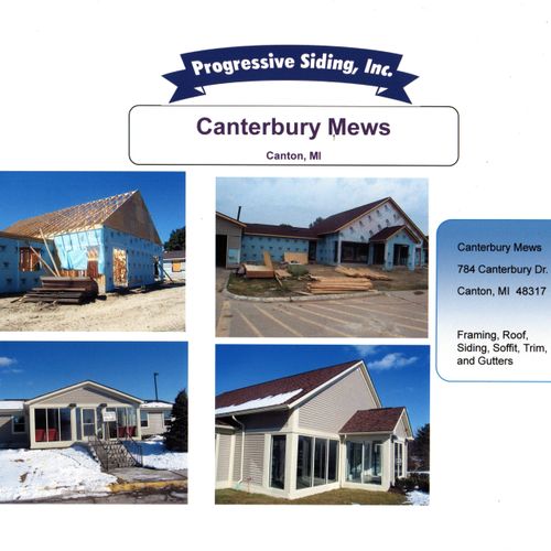 Canterbury Mews
Framing, Roof, Siding, Soffit, Tri