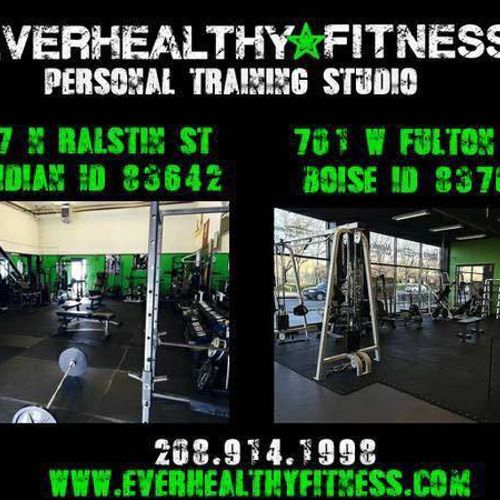 Everhealthy Fitness 
Meridian and Boise