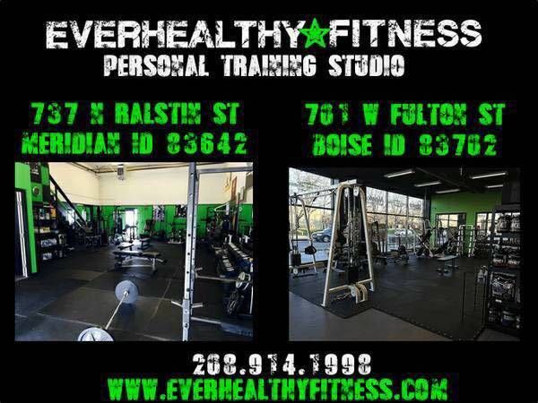Everhealthy Fitness 
Meridian and Boise