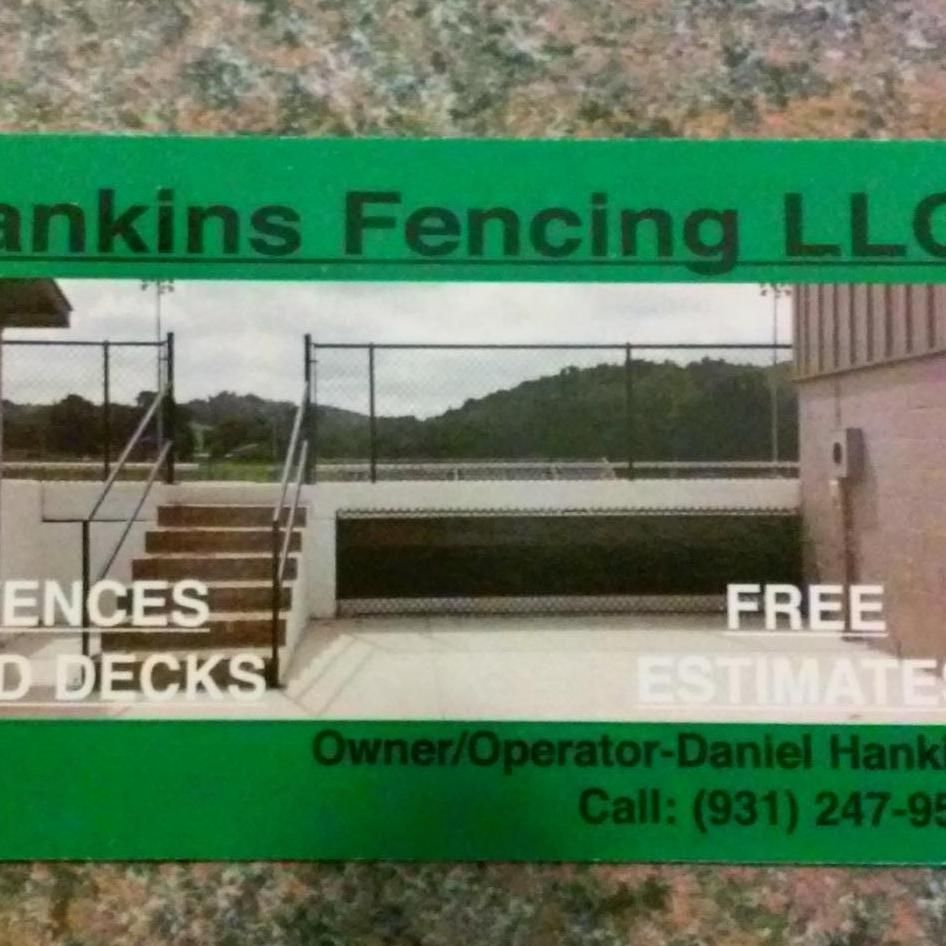 hankins fencing LLC