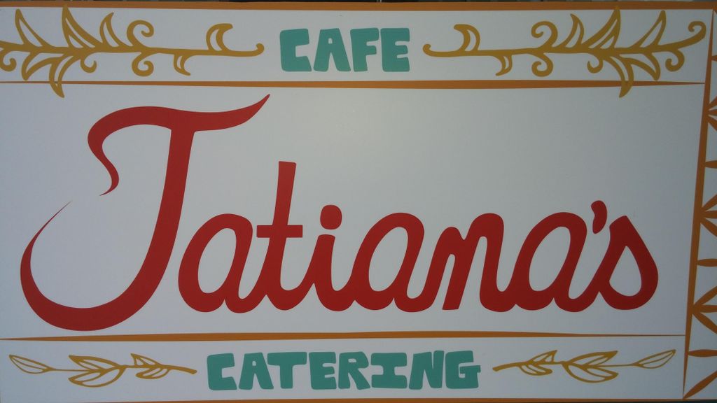 Tatiana's Cafe & Catering