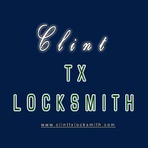 Clint TX Locksmith
