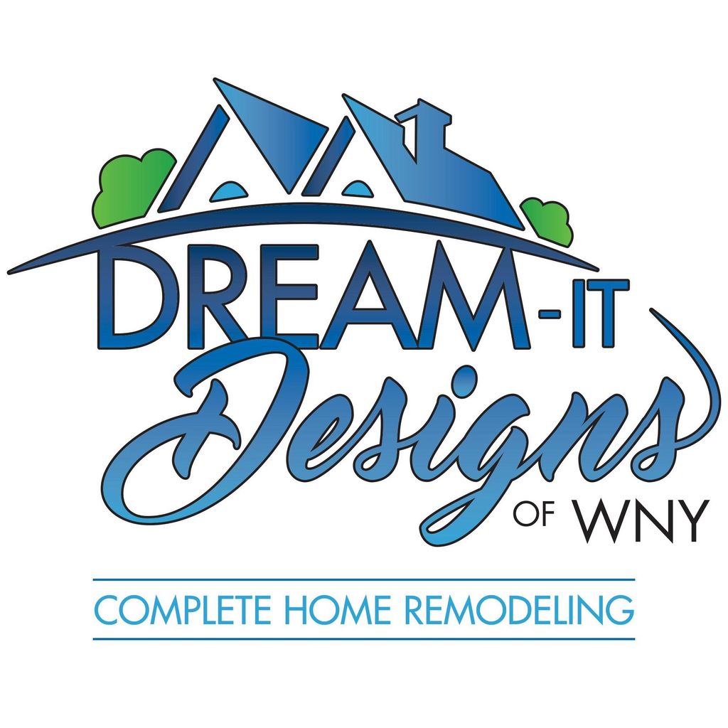 Dream-It Designs of WNY Complete Home Remodeling