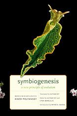 "Symbiogenesis; A New Principle of Evolution" (201